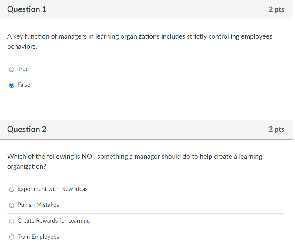 Question 1 2 pts A key function of managers in