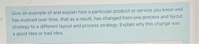 Give an example of and explain how a particular