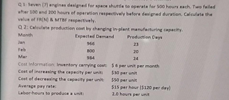 Q1: Seven (7) engines designed for space shuttle