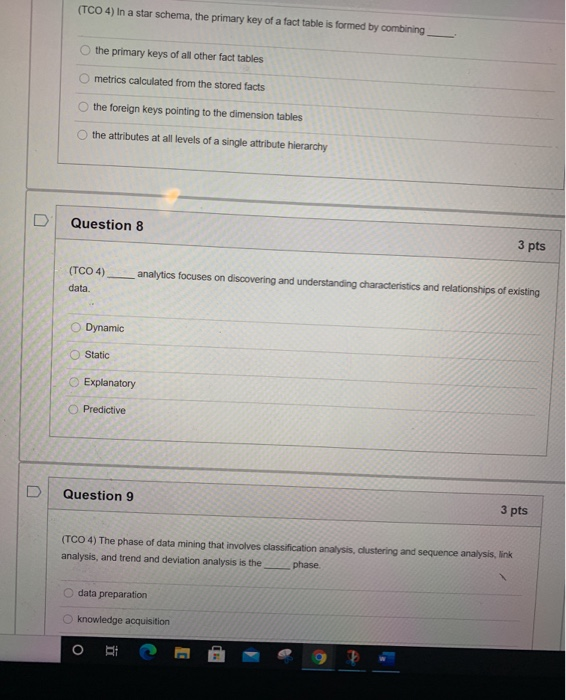 (TCO 4) Data warehouses are designed differently