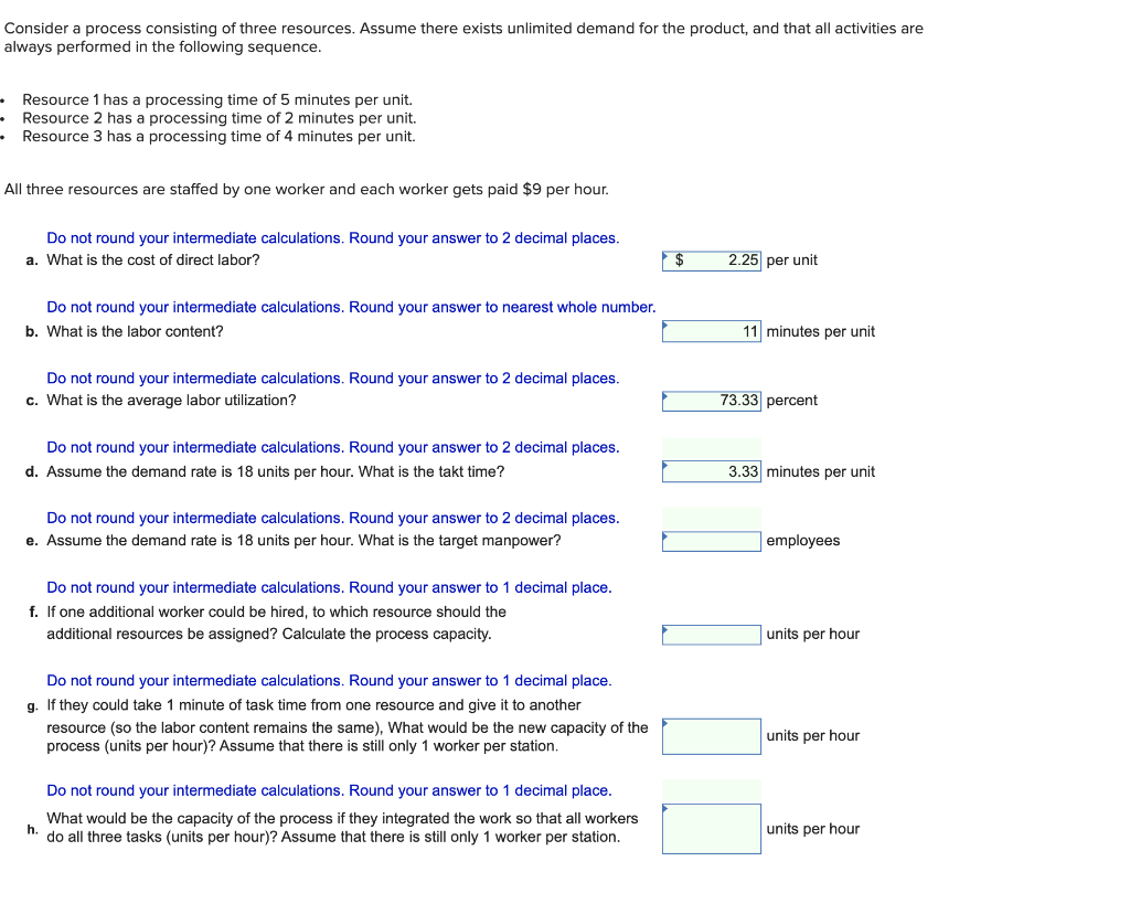 Consider a process consisting of three resources.