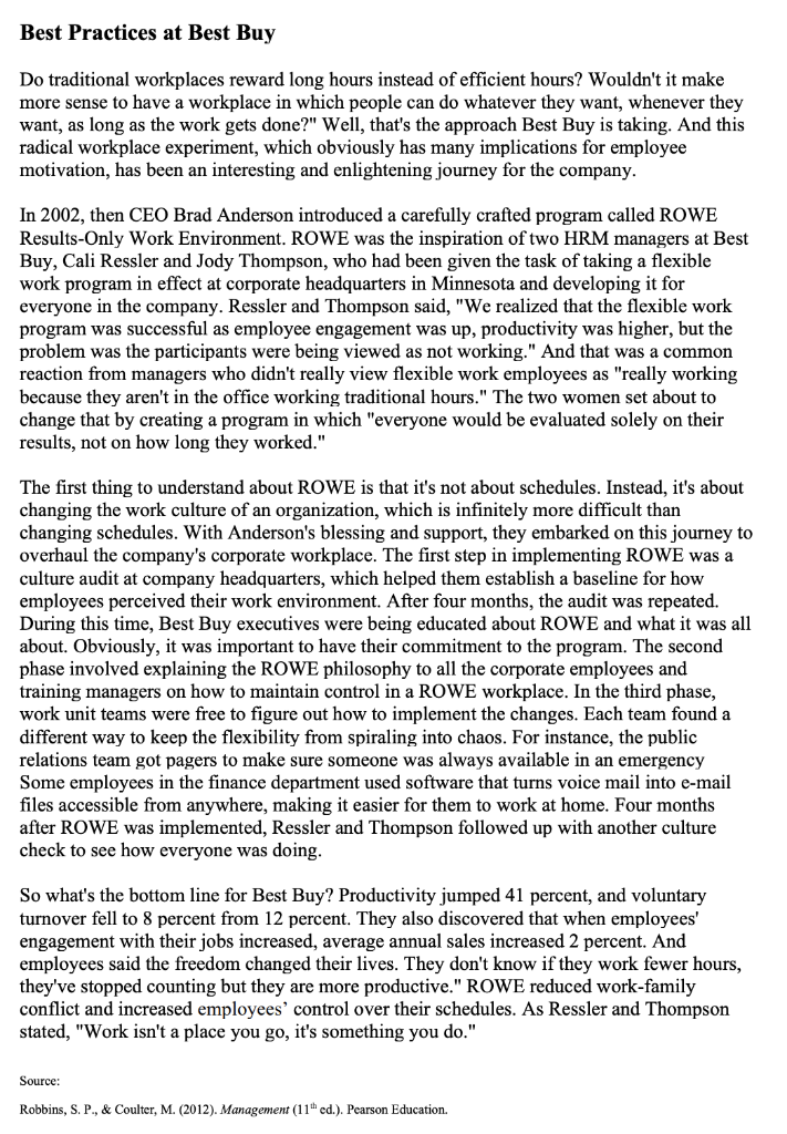 ROWE requires both a personal and organizational