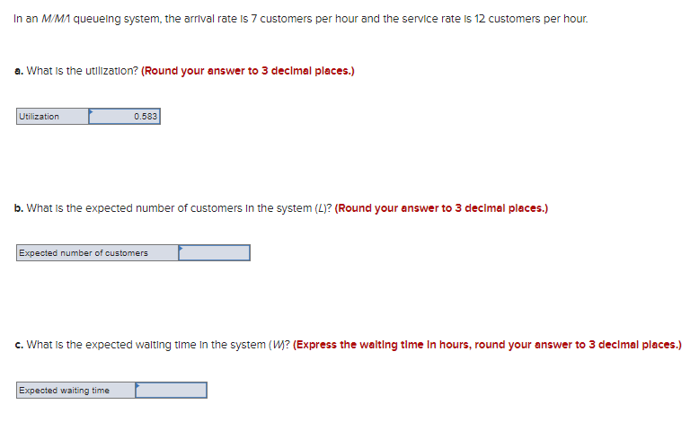 In an M/M1 queueing system, the arrival rate is 7