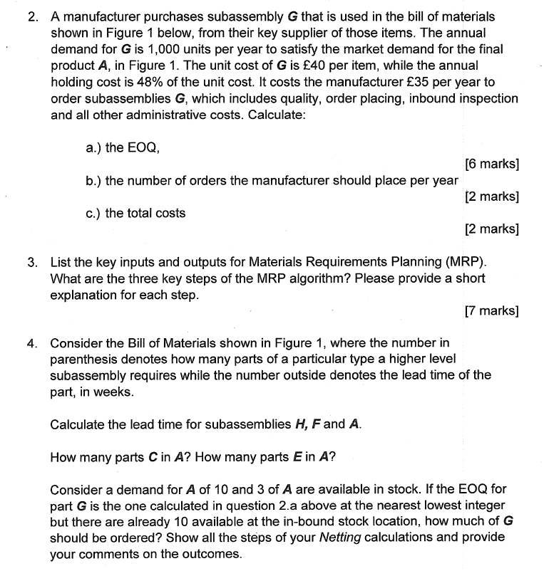 2. A manufacturer purchases subassembly G that is