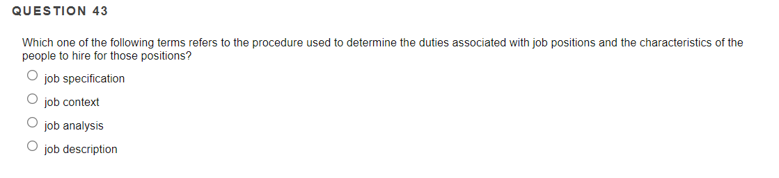 QUESTION 43 Which one of the following terms