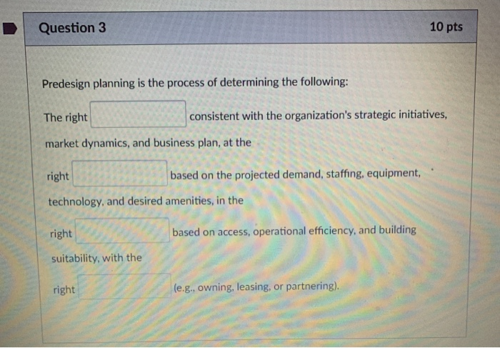 Question 1 10 pts In which of the six stages of a