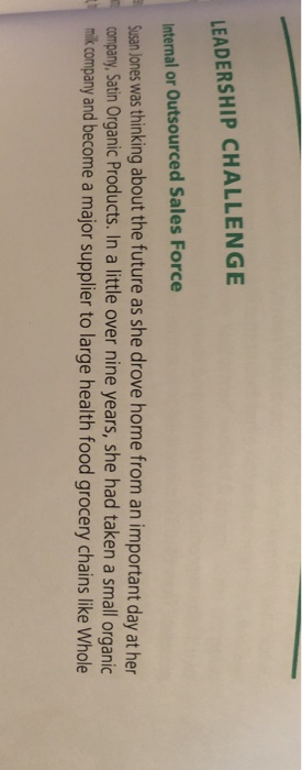 LEADERSHIP CHALLENGE Internal or Outsourced Sales