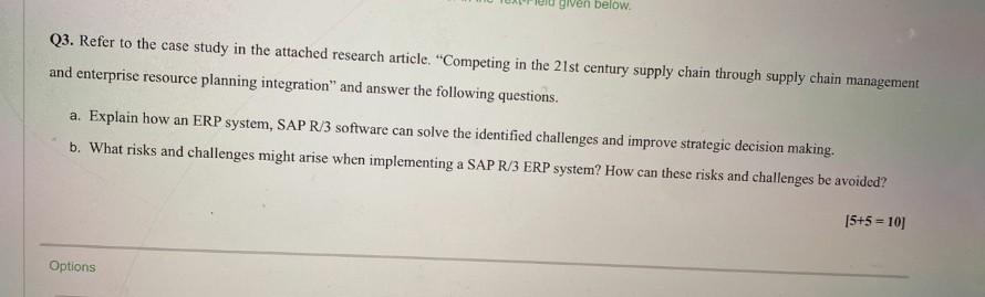 given below Q3. Refer to the case study in the