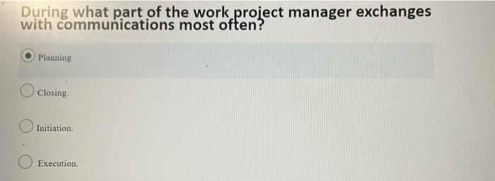 What would you use during the project initiation?