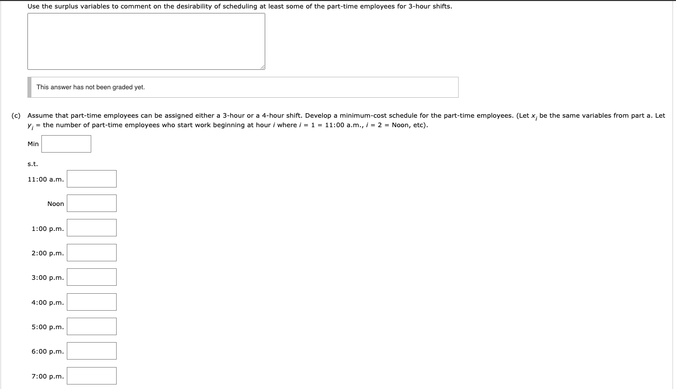 A linear programming computer package is needed.