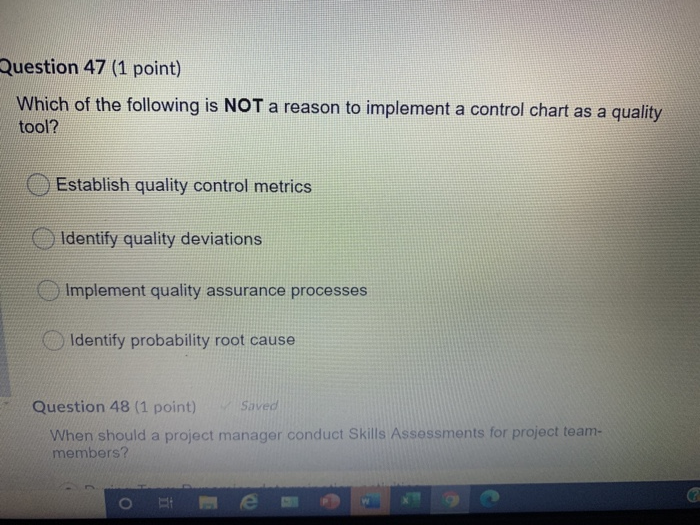 Question 47 (1 point) Which of the following is