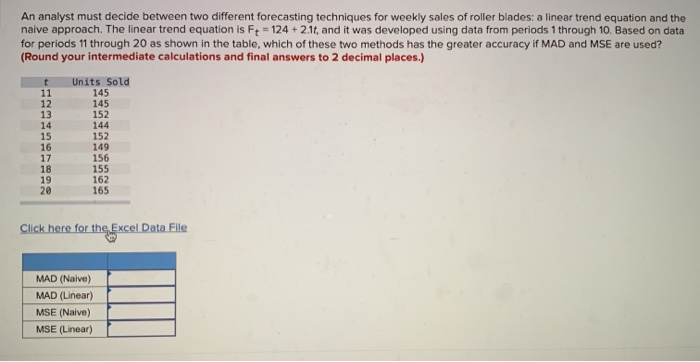 An analyst must decide between two different