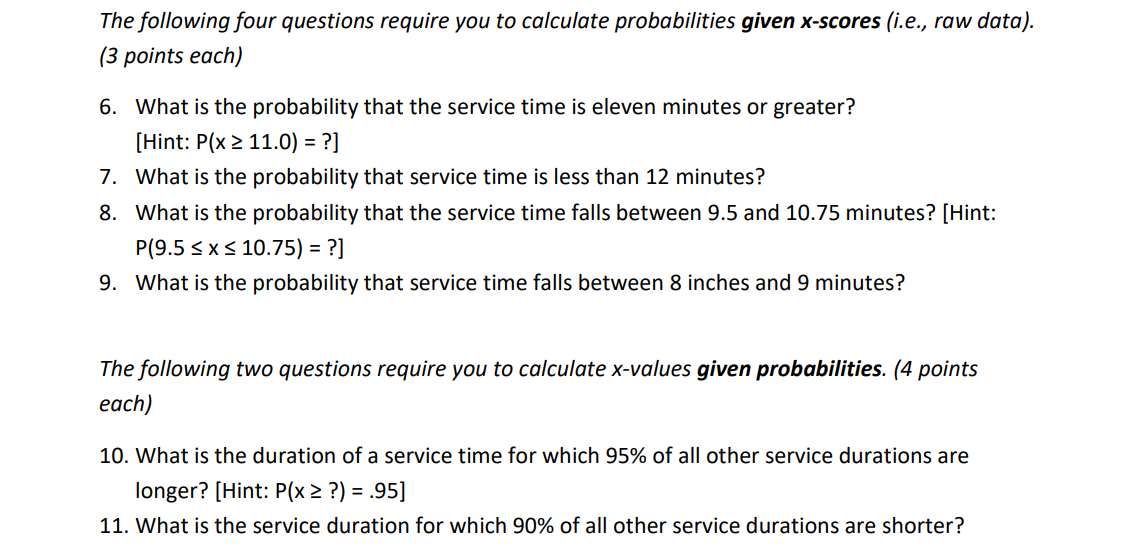 Assume that you are managing the service at a oil
