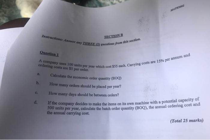 MATHOZ SECTION B Instructions: Answer any THREE