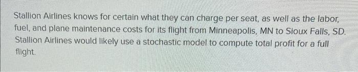 is this true or false? Thanks! Stallion Airlines
