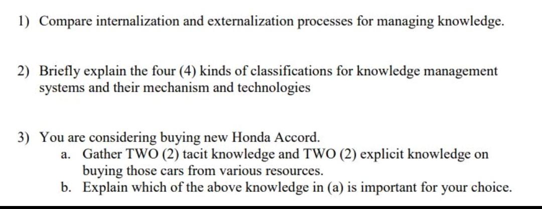 1) Compare internalization and externalization