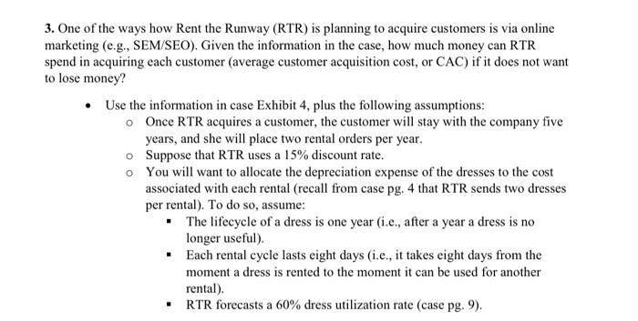 3. One of the ways how Rent the Runway (RTR) is
