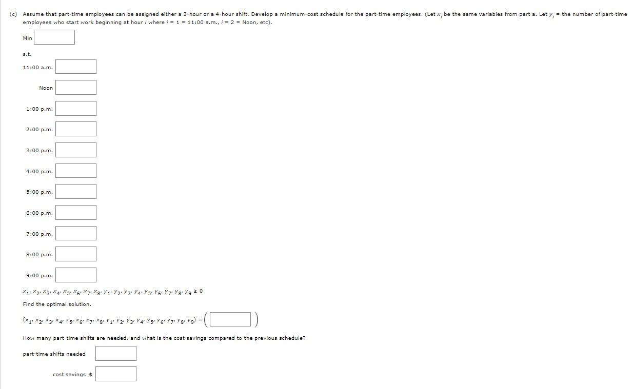 A linear programming computer package is needed.