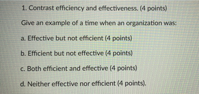 1. Contrast efficiency and effectiveness. (4