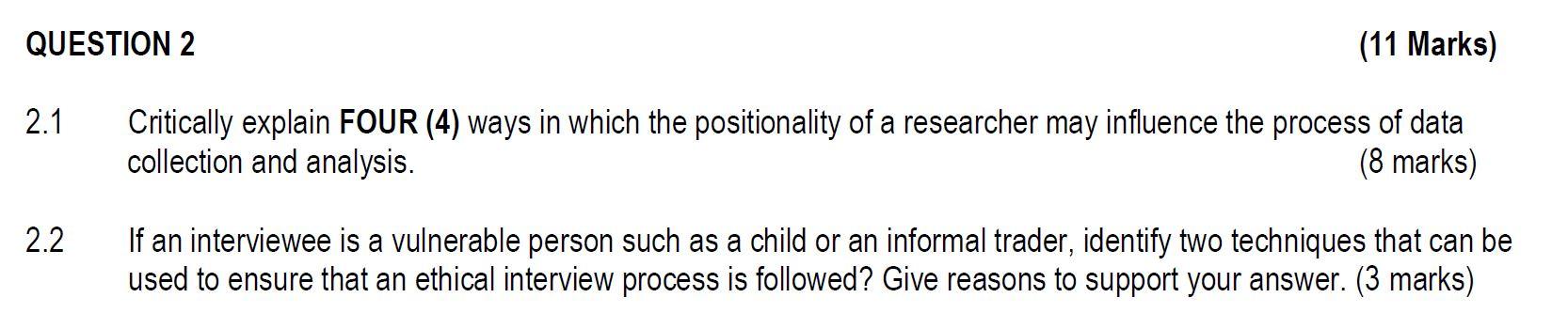 QUESTION 2 (11 Marks) 2.1 Critically explain FOUR