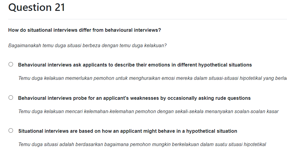 Question 21 How do situational interviews differ