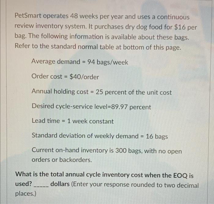 PetSmart operates 48 weeks per year and uses a