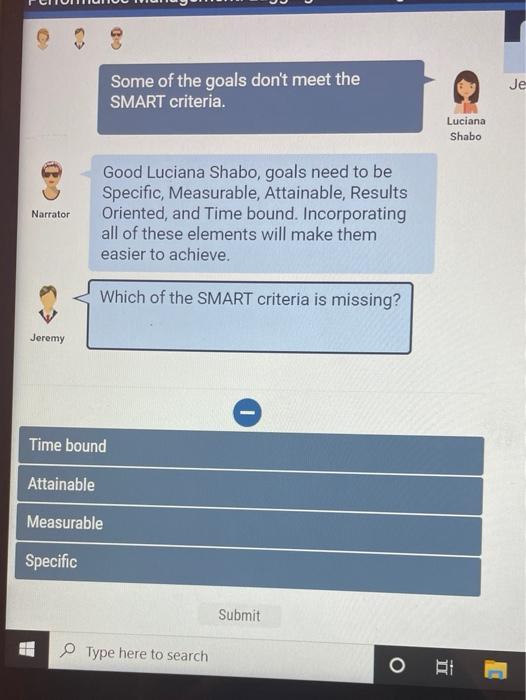 what answer? A. time bound B. attainable C.