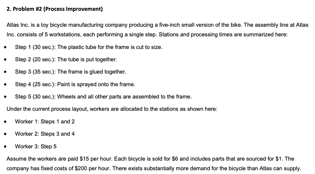 2. Problem #2 (Process Improvement) Atlas Inc. is