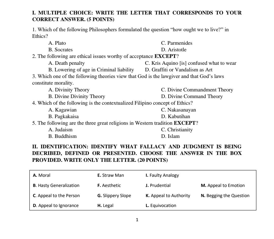 HELP PLEASE I. MULTIPLE CHOICE: WRITE THE LETTER