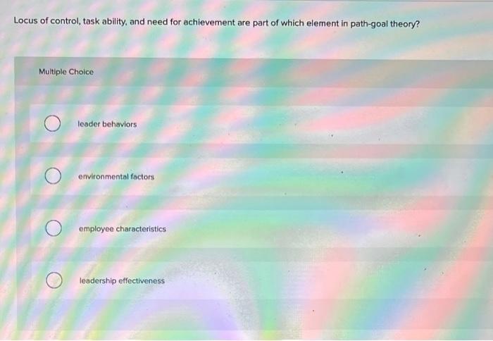 Locus of control, task ability, and need for