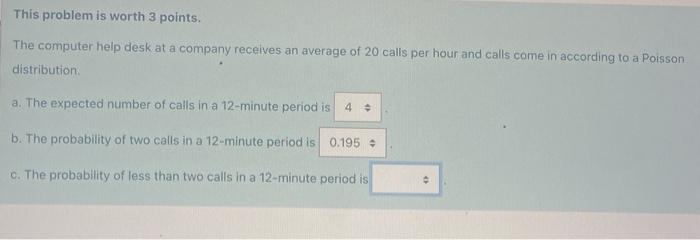 This problem is worth 3 points. The computer help