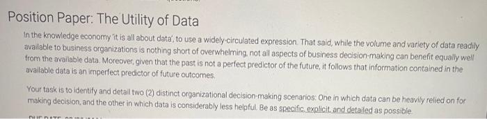 Position Paper: The Utility of Data In the