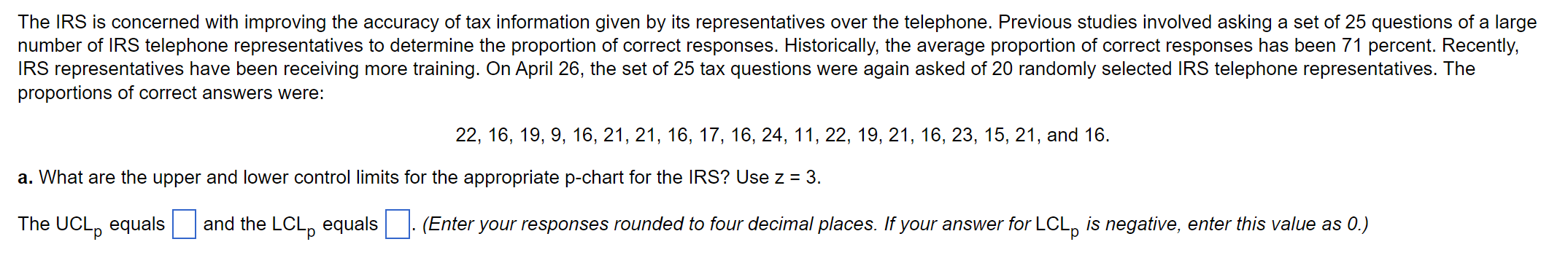 The IRS is concerned with improving the accuracy