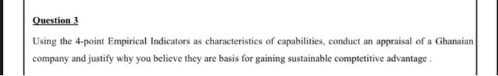 Question 3 Using the 4-point Empirical Indicators