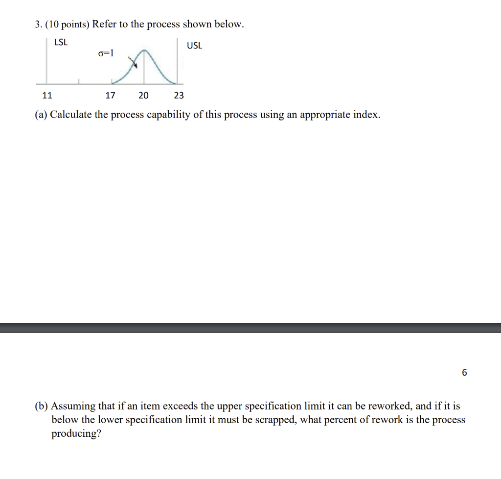 3. (10 points) Refer to the process shown below.