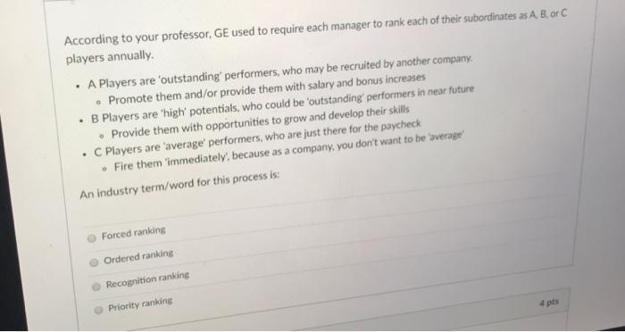 According to your professor, GE used to require