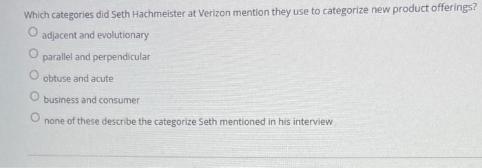 Which categories did Seth Hachmeister at Verizon