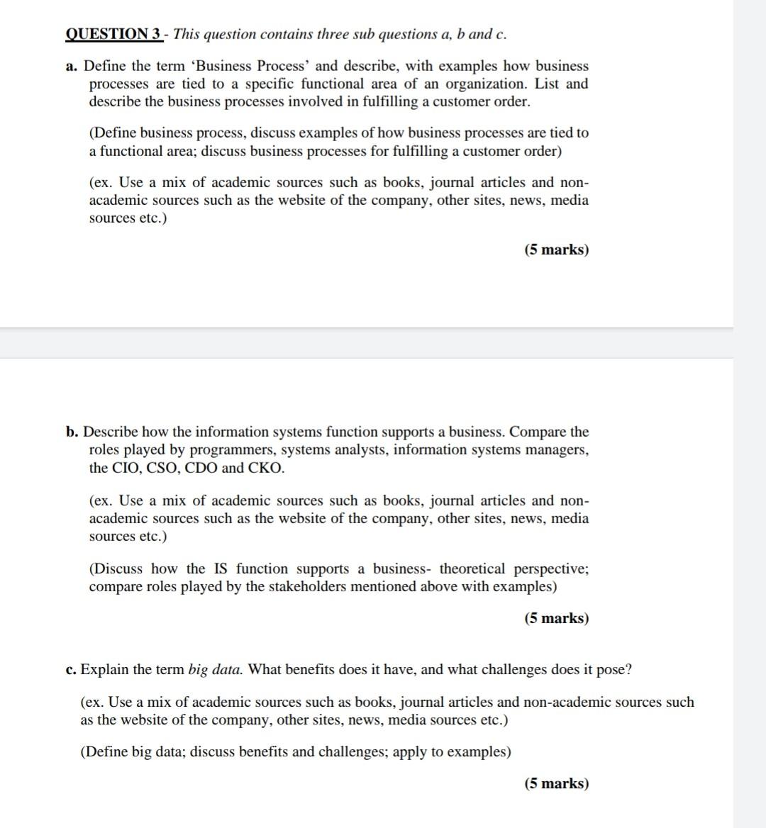 QUESTION 3 - This question contains three sub