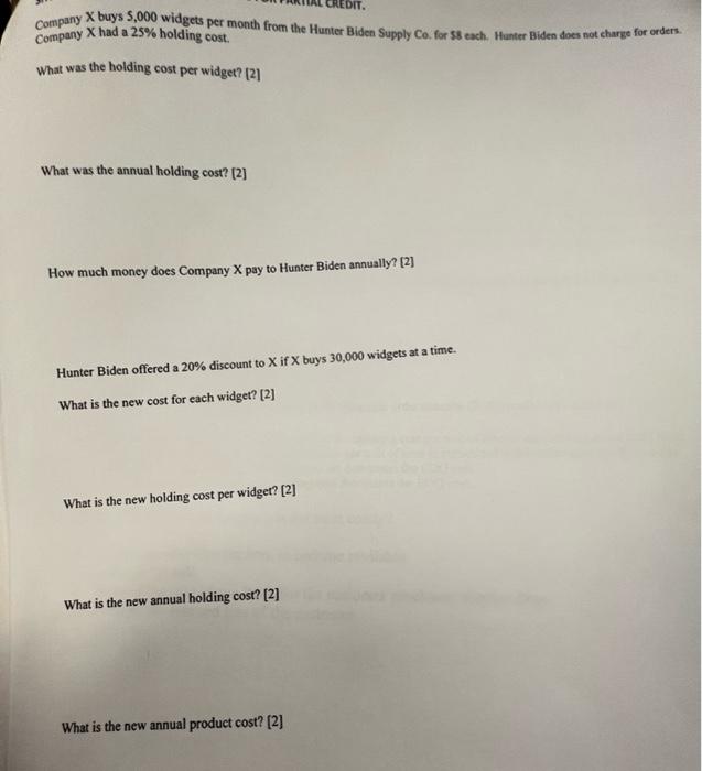 please answer Company X buys 5,000 widgets per