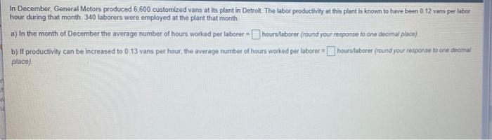 In December General Motors produced 6,500