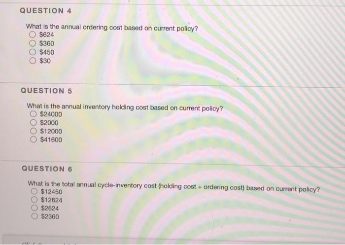 QUESTION 1 Currently, a component is purchased in