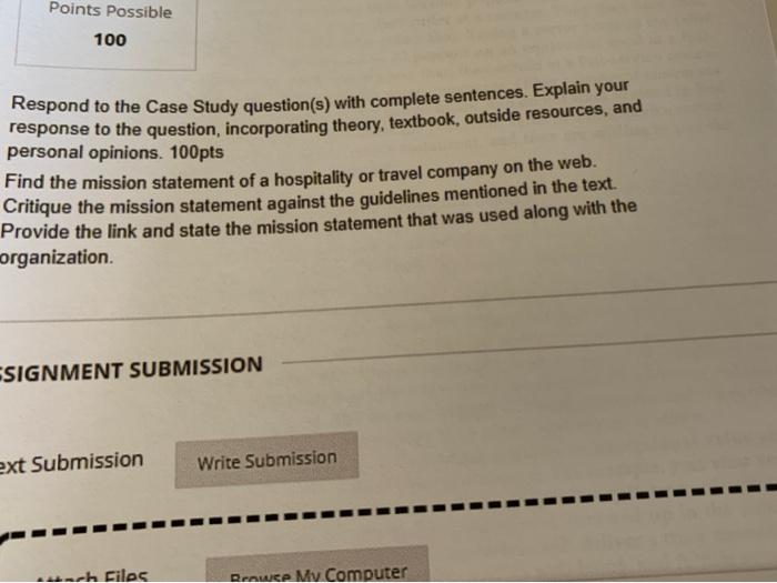Points Possible 100 Respond to the Case Study