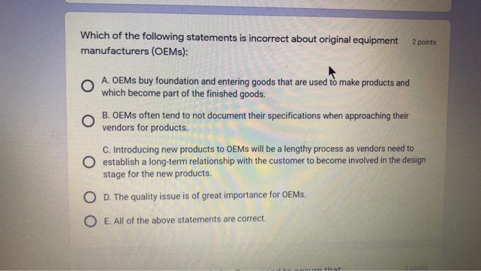 Which of the following statements is incorrect