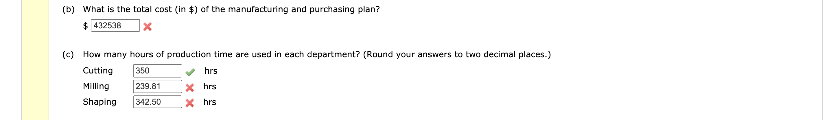 A linear programming computer package is needed.