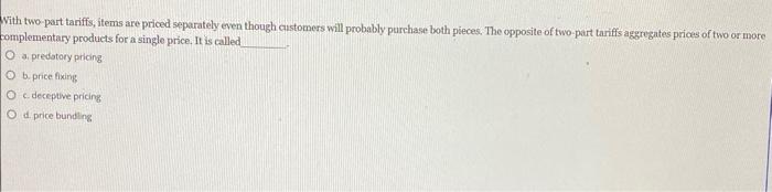 A customer pays some amount for one part of the