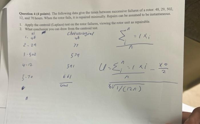 Question 4 ( 4 points). The following data give