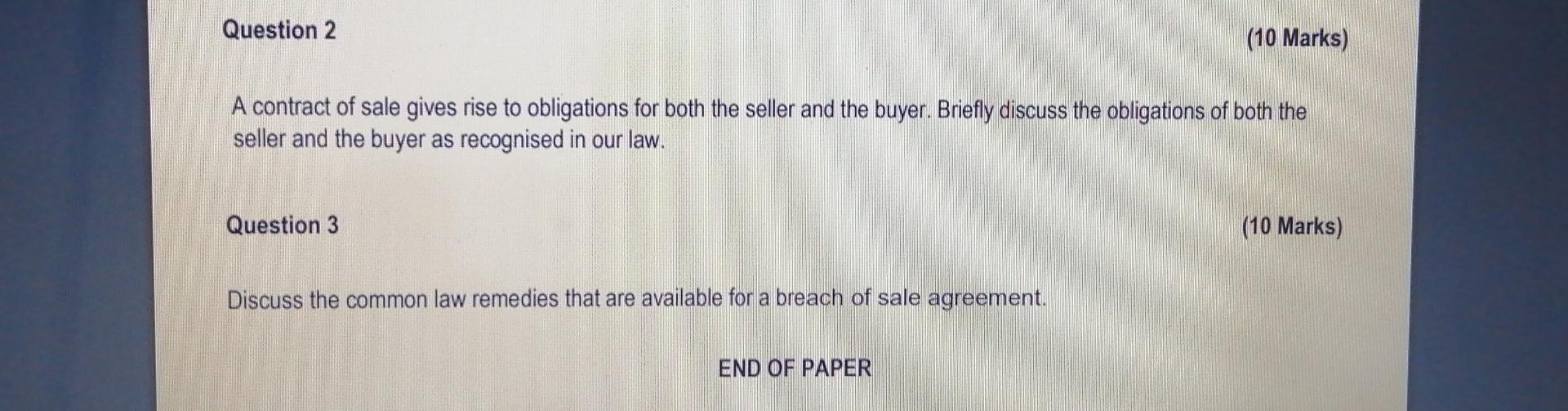 Question 2 (10 Marks) A contract of sale gives