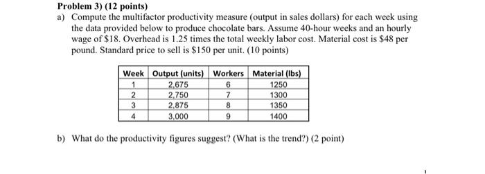 Problem 3 ) (12 points) a) Compute the