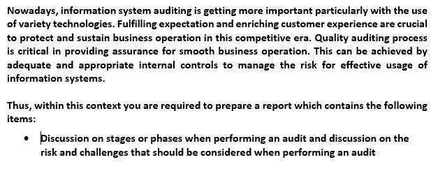 Nowadays, information system auditing is getting