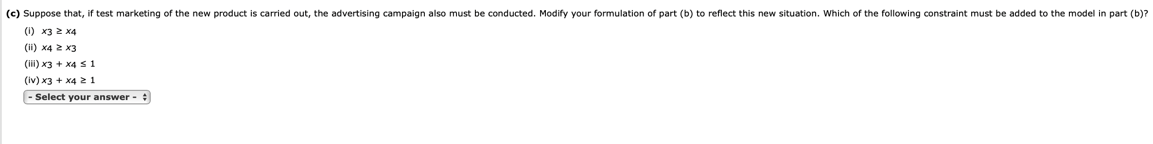 (a) Develop and solve an integer programming